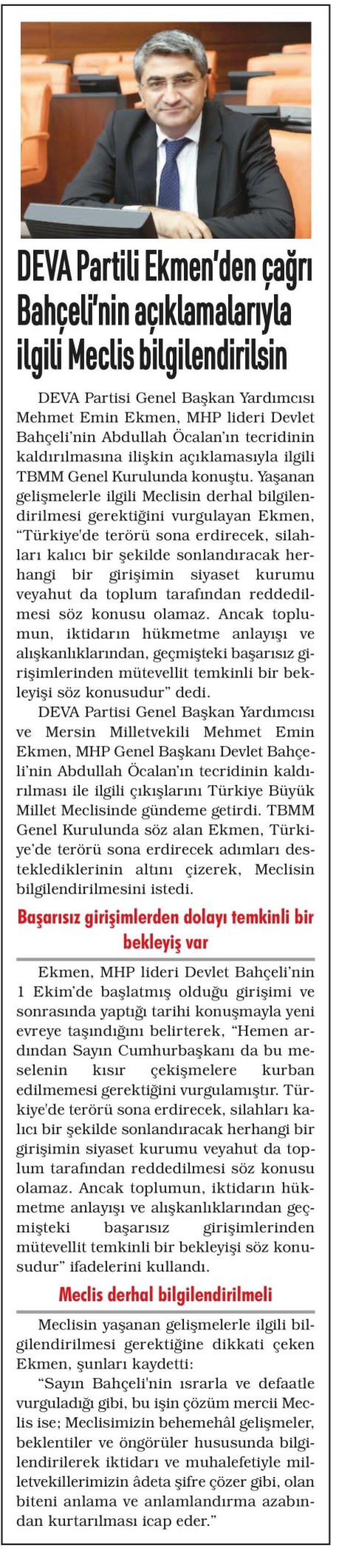 DEVA PARTİLİ EKMEN'DEN ÇAĞRI BAHÇELİ'NİN AÇIKLAMALARIYLA İLGİLİ MECLİS BİLGİLENDİRİLSİN