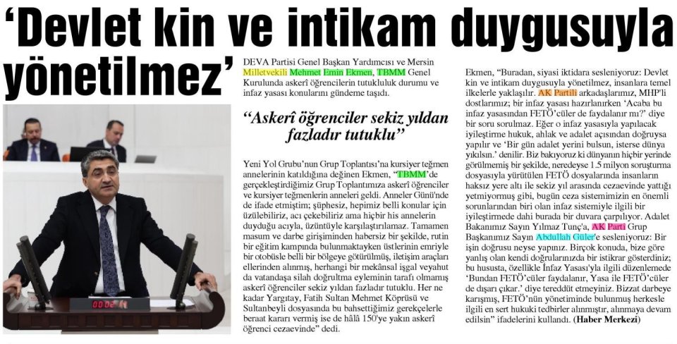 'DEVLET KİN VE İNTİKAM DUYGUSUYLA YÖNETİLMEZ'