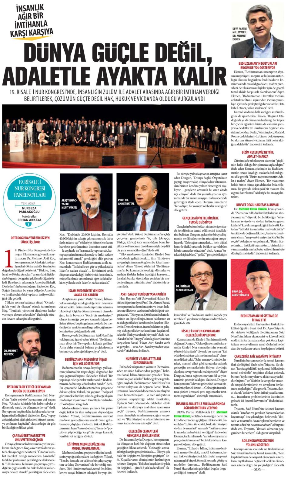 DÜNYA GÜÇLE DEĞİL ADALETLE AYAKTA KALIR