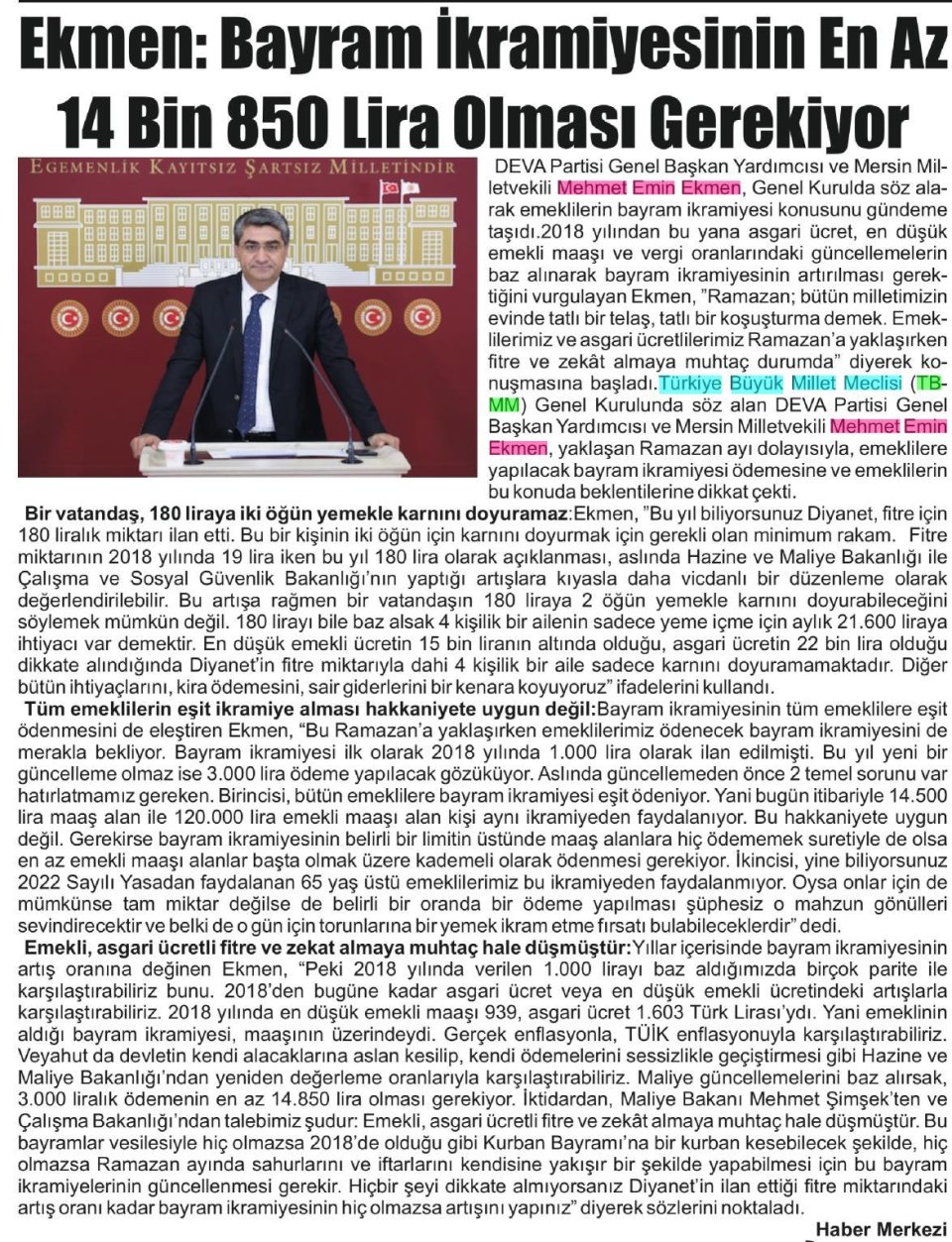 EKMEN: BAYRAM İKRAMİYESİNİN EN AZ 14 BİN 815 LİRA OLMASI GEREKİYOR