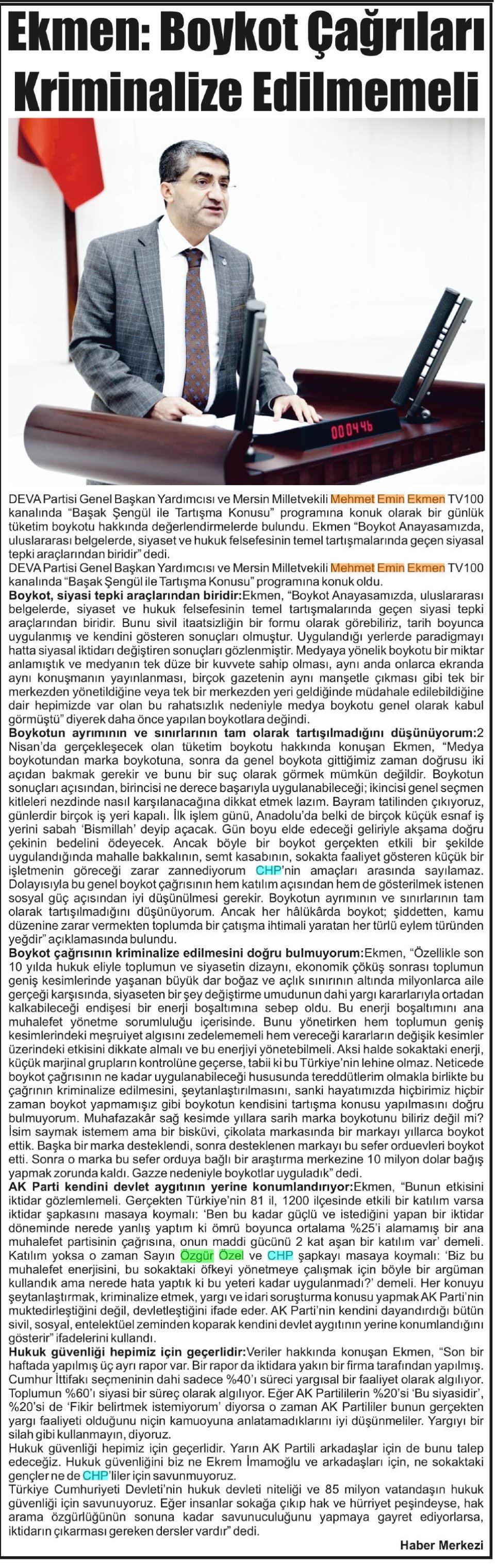  EKMEN: BOYKOT ÇAĞRILARI KRİMİNALİZE EDİLMEMELİ