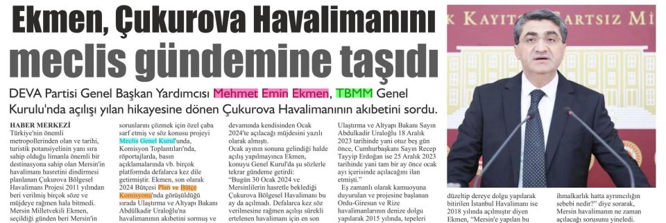EKMEN, ÇUKUROVA HAVALİMANINI MECLİS GÜNDEMİNE TAŞIDI