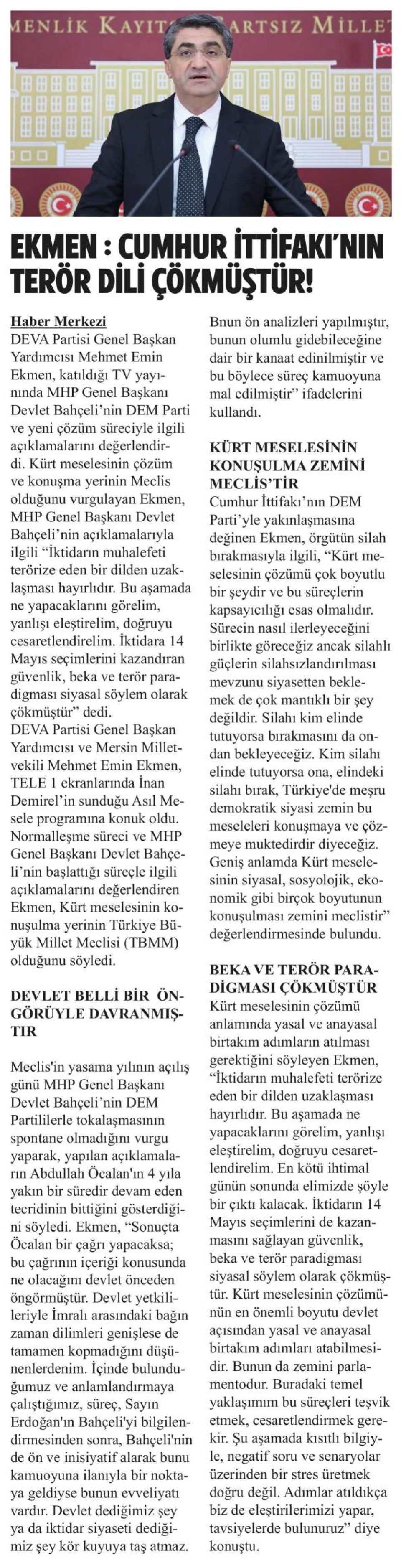 EKMEN: CUMHUR İTTİFAKININ TERÖR DİLİ ÇÖKMÜŞTÜR