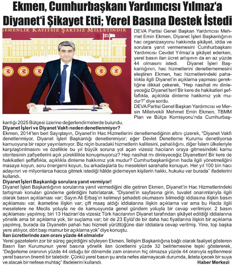 EKMEN, CUMHURBAŞKANI YARDIMCISI YILMAZA DİYANETİ ŞİKAYET ETTİ