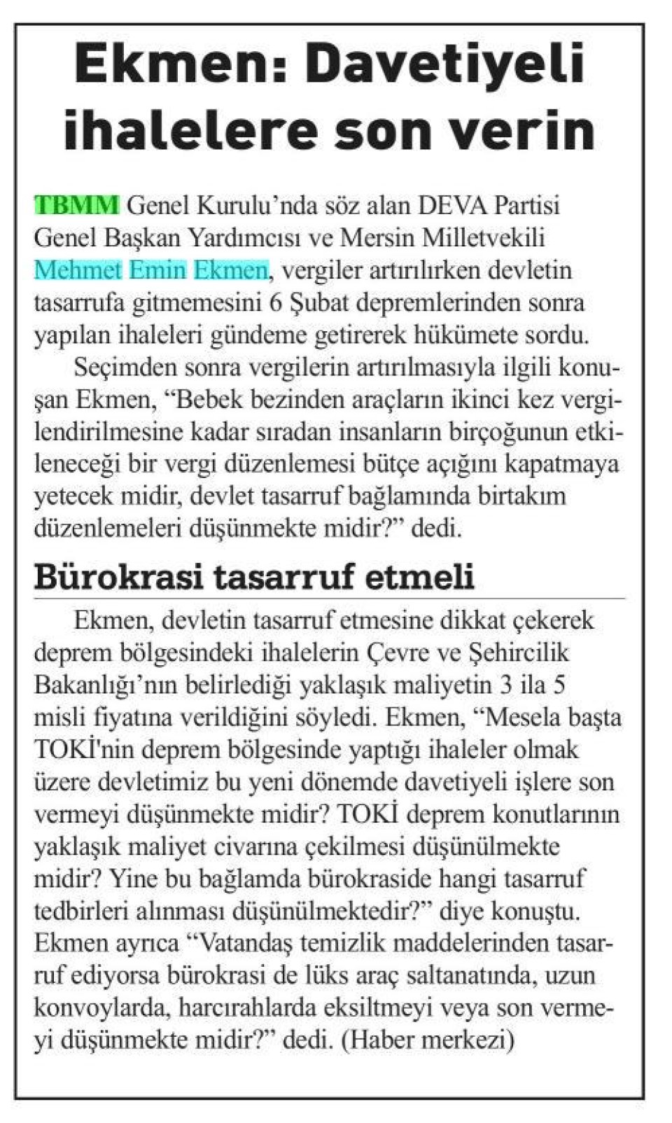 EKMEN: DAVETİYELİ İHALELERE SON VERİN