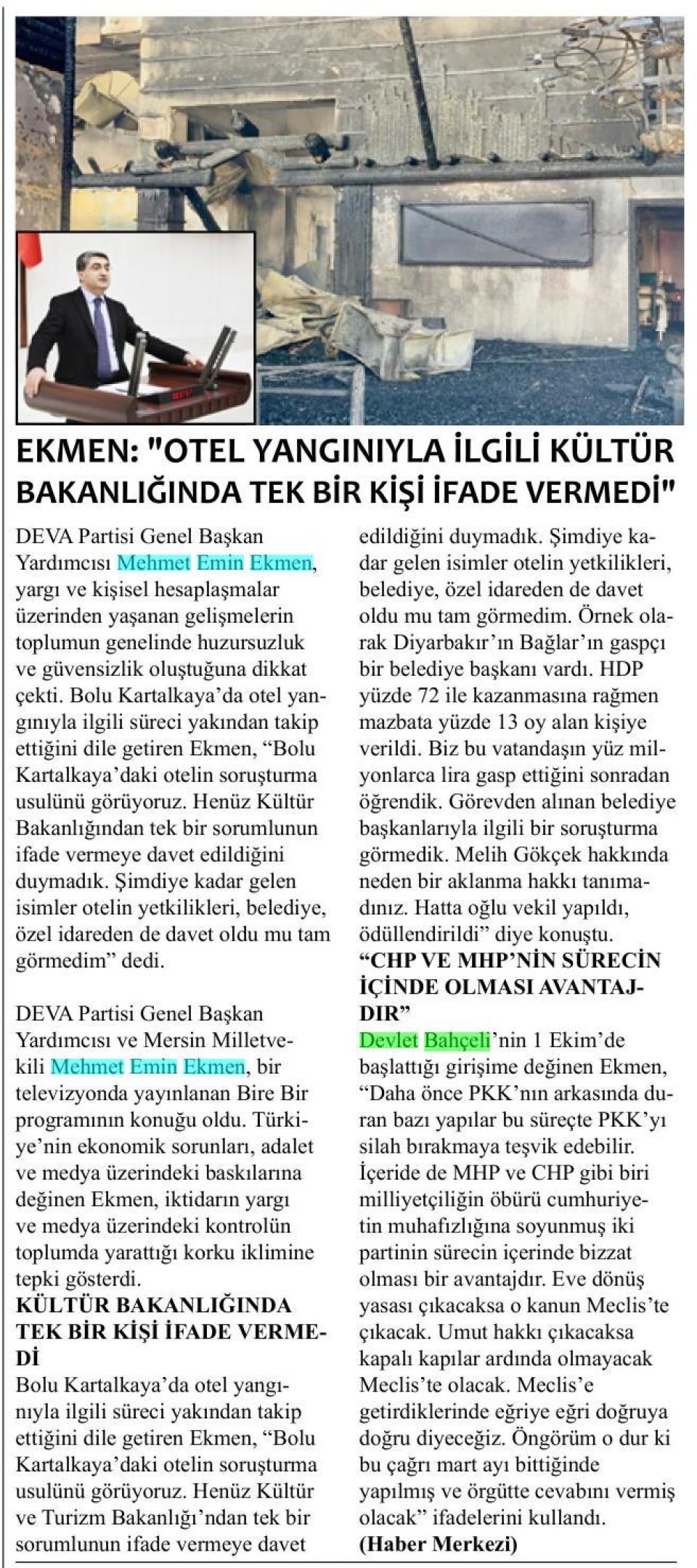 EKMEN' DEN HÜKÜMETE KARTALKAYA TEPKİSİ