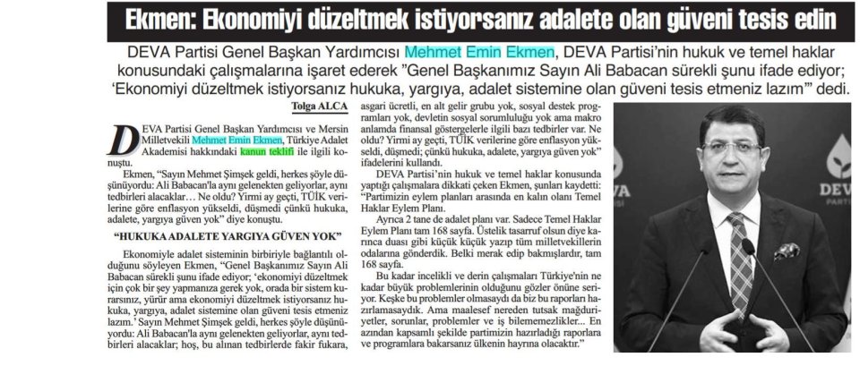 EKMEN: EKONOMİYİ DÜZELTMEK İSTİYORSANIZ ADALETE OLAN GÜVENİ TESİS EDİN