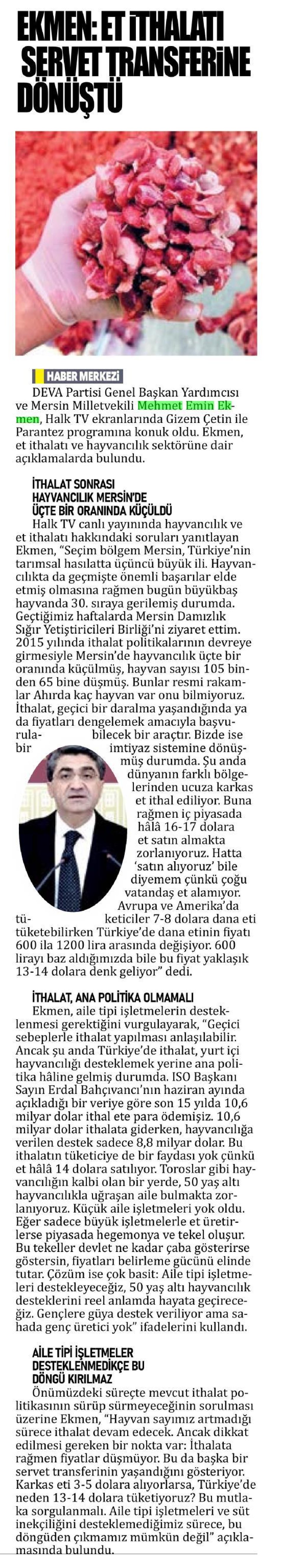 EKMEN ,ET İTHALATI SERVET TRANSFERİNE DÖNÜŞTÜ