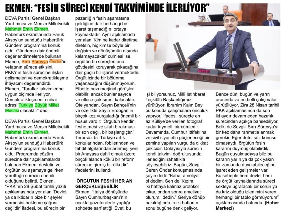 EKMEN: ''FESİH SÜRECİ KENDİ TAKVİMİNDE İLERLİYOR''