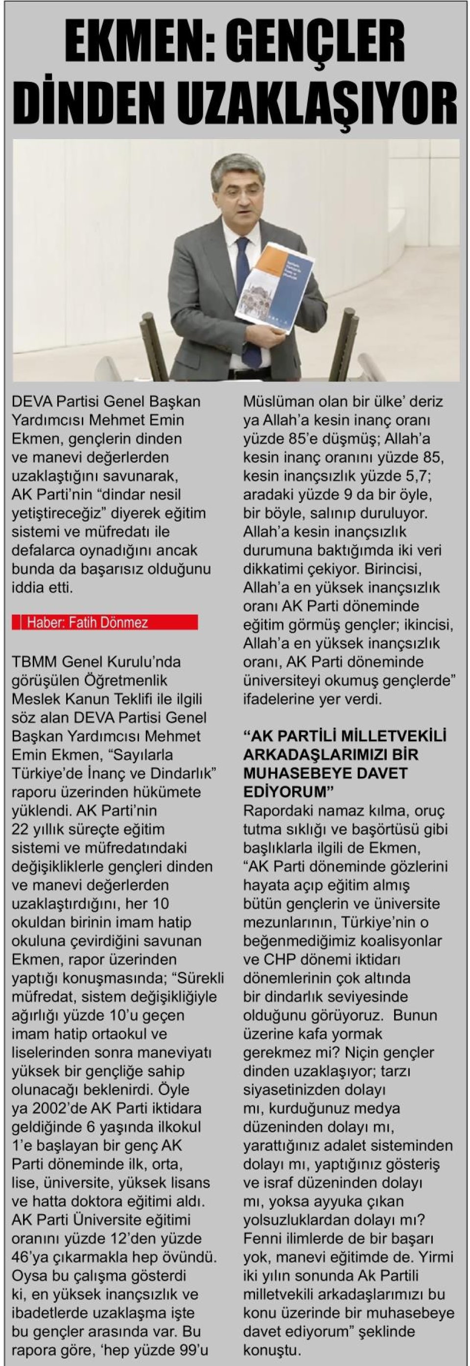 EKMEN: GENÇLER DİNDEN UZAKLAŞIYOR