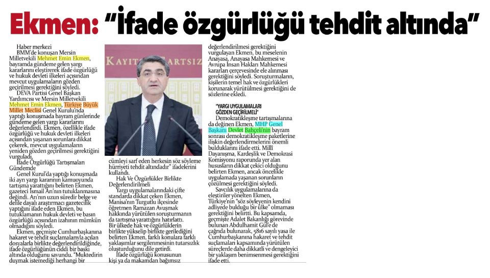 EKMEN : ''İFADE ÖZGÜRLÜĞÜ TEHDİT ALTINDA''