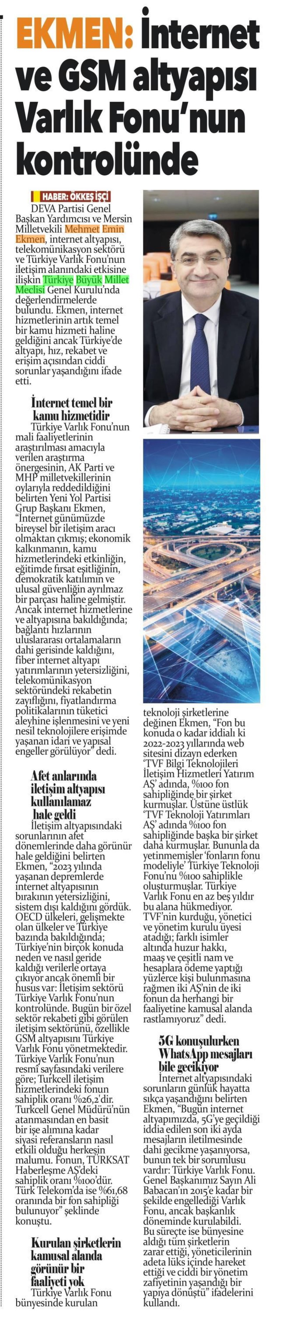 EKMEN: İNTERNET VE GSM ALTYAPISI VARLIK FONU'NUN KONTROLÜNDE