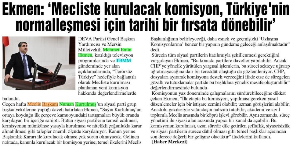 EKMEN: MECLİS'TE KURULACAK KOMİSYON, TÜRKİYE'NİN NORMALLEŞMESİ İÇİN TARİHİ BİR FIRSATA DÖNEBİLİR