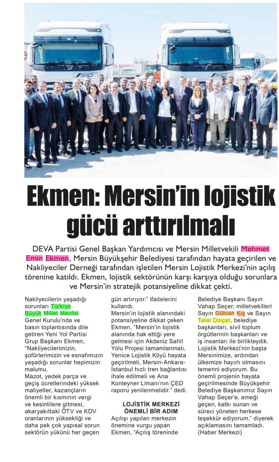 EKMEN: MERSİN'İN LOJİSTİK GÜCÜ ARTTIRILMALI