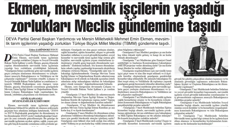 EKMEN, MEVSİMLİK İŞÇİLERİN YAŞADIĞI ZORLUKLARI MECLİS GÜNDEMİNE TAŞIDI