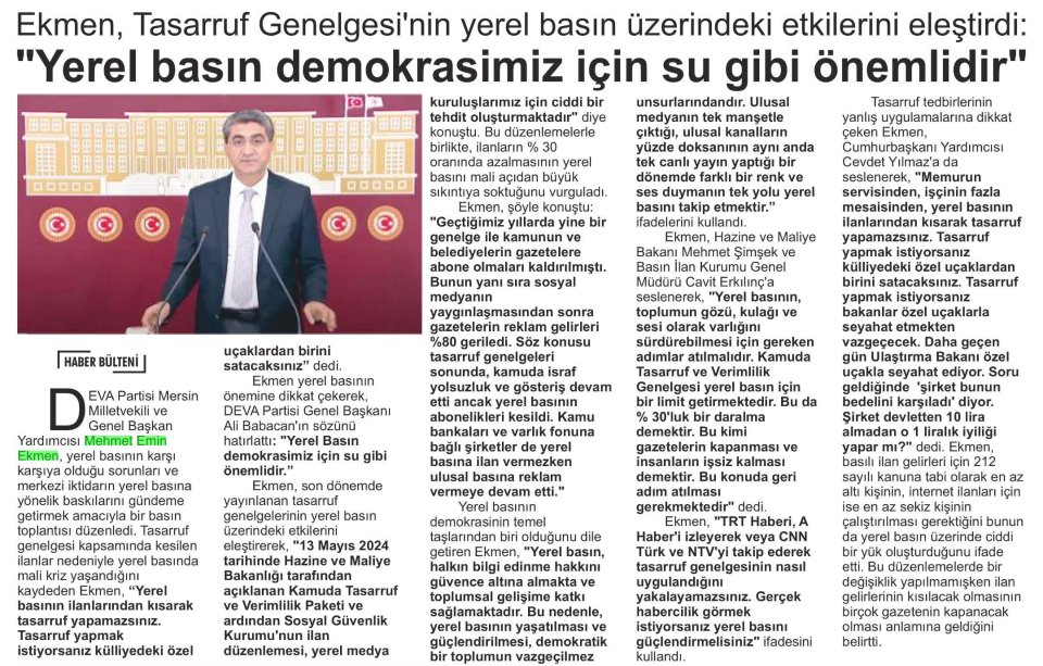 EKMEN, TASARRUF GENELGESİ'NİN YEREL BASIN ÜZERİNDEKİ ETKİLERİNİ ELEŞTİRDİ