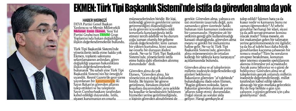 EKMEN: TÜRK TİPİ BAŞKANLIK SİSTEMİ'NDE İSTİFA DA GÖREVDEN ALMA DA YOK
