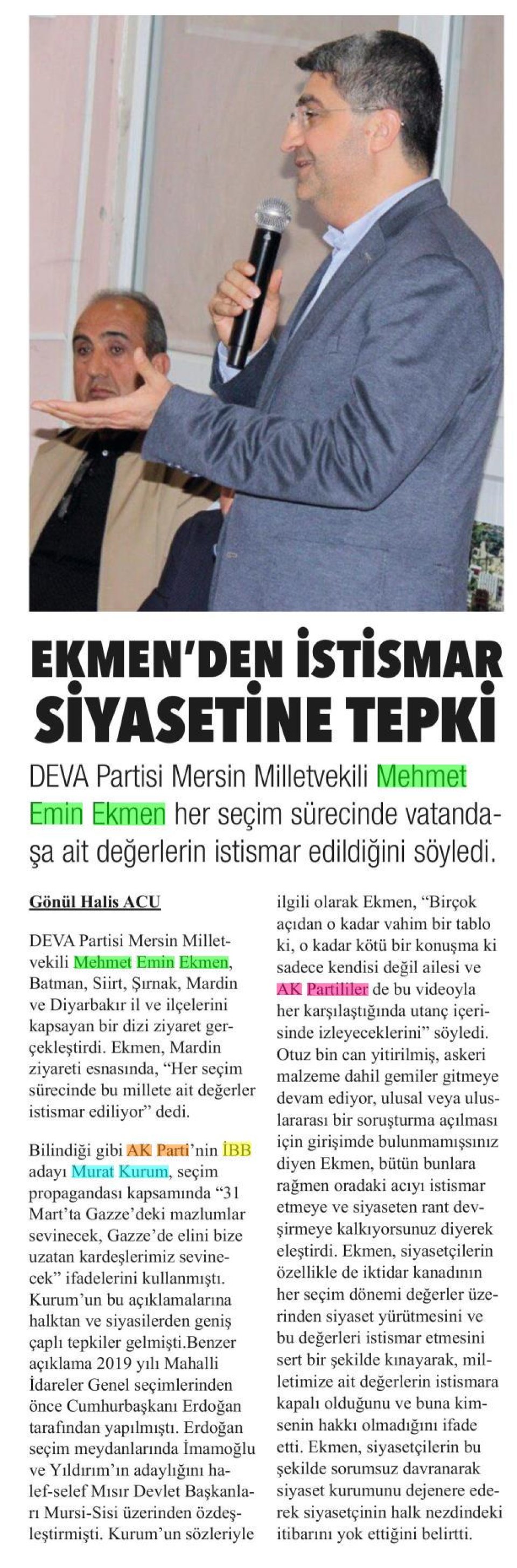 EKMEN'DEN İSTİSMAR SİYASETİNE TEPKİ