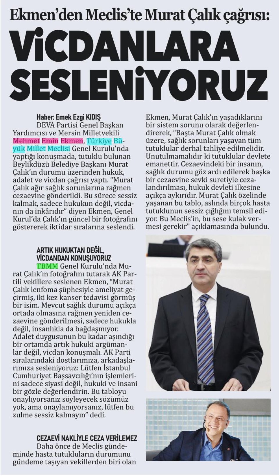 EKMEN'DEN MECLİS'TE MURAT ÇALIK ÇAĞRISI
