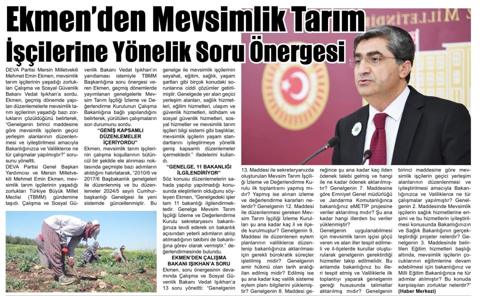 EKMENDEN MEVSİMLİK TARIM İŞÇİLERİNE YÖNELİK SORU ÖNERGESİ