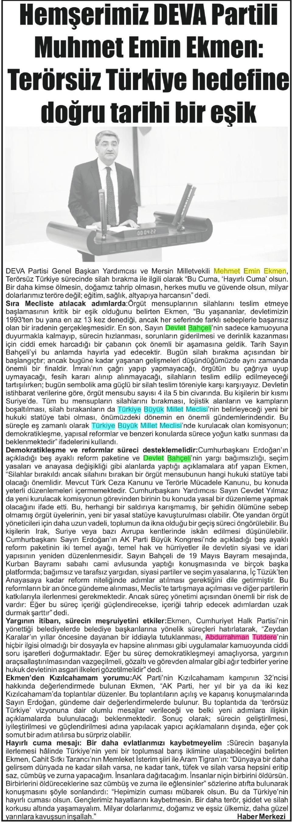 HEMŞERİMİZ DEVA PARTİLİ MEHMET EMİN EKMEN: TERÖRSÜZ TÜRKİYE HEDEFİNE DOĞRU TARİHİ BİR EŞİK