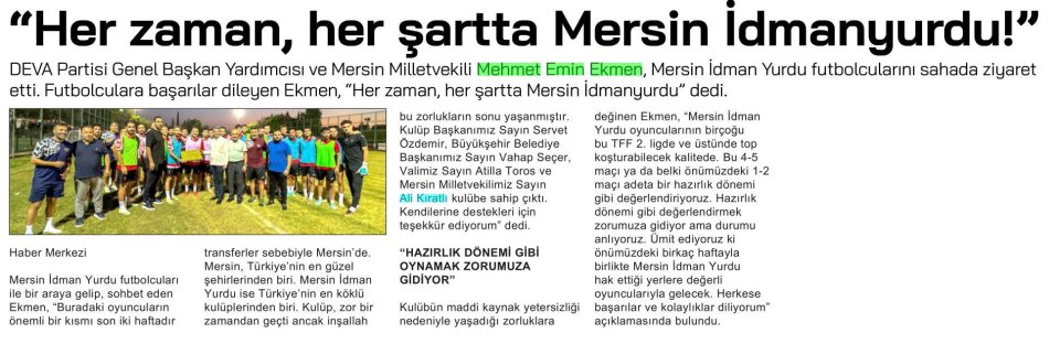HER ZAMAN, HER ŞARTTA MERSİN IDMANYURDU!