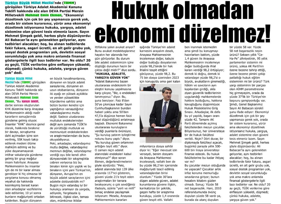 HUKUK OLMADAN EKONOMİ DÜZELMEZ!