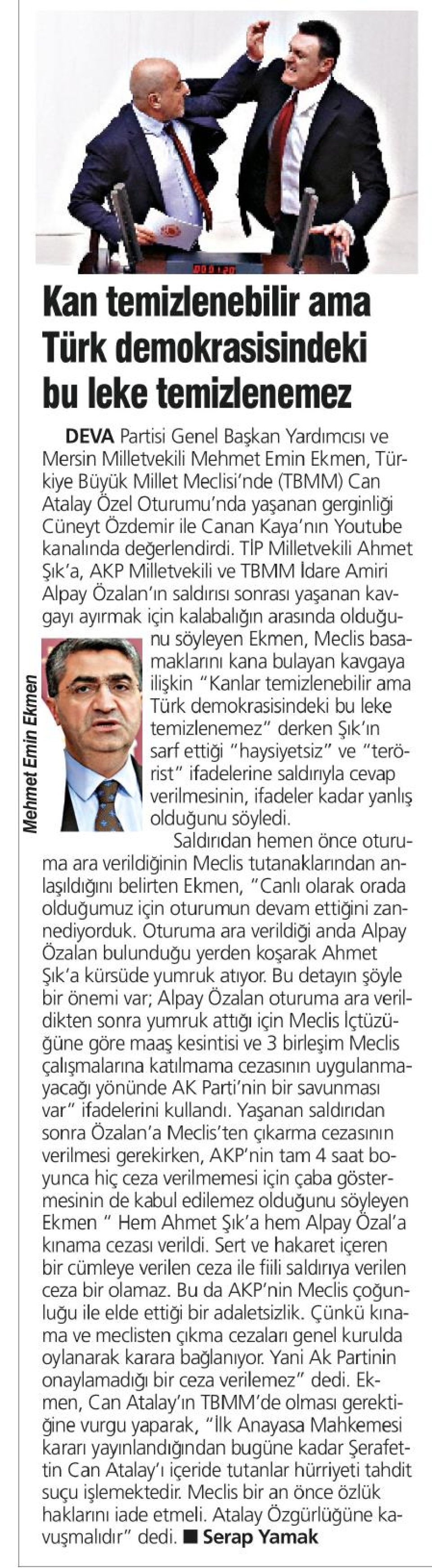 KAN TEMİZLENEBİLİR AMA TÜRK DEMOKRASİSİNDEKİ BU LEKE TEMİZLENEMEZ