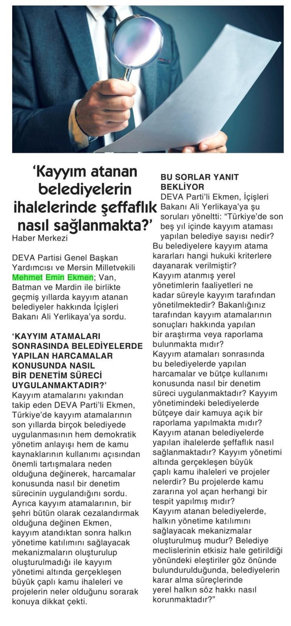 'KAYYIM ATANAN BELEDİYELERİN İHALELERİNDE ŞEFFAFLIK NASIL SAĞLANMAKTA?''