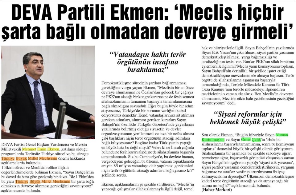 'MECLİS HİÇBİR ŞARTA BAĞLI OLMADAN DEVREYE GİRMELİ'