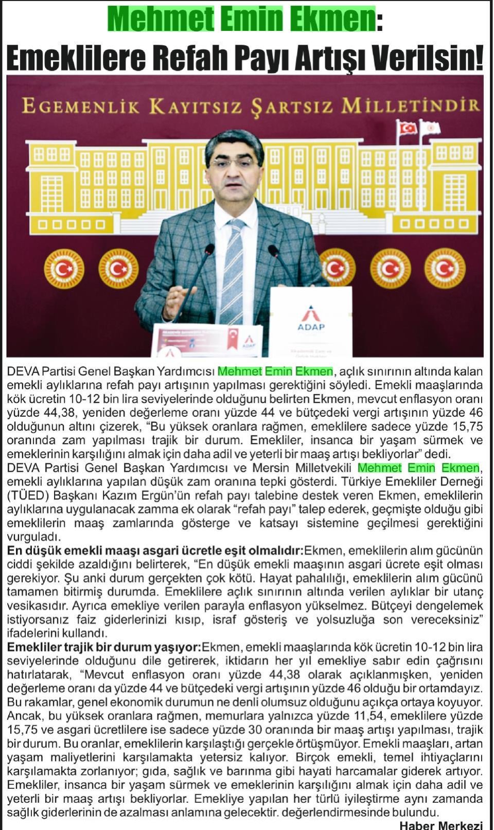 MEHMET EMİN EKMEN: EMEKLİLERE REFAH PAYI ARTIŞI VERİLSİN!