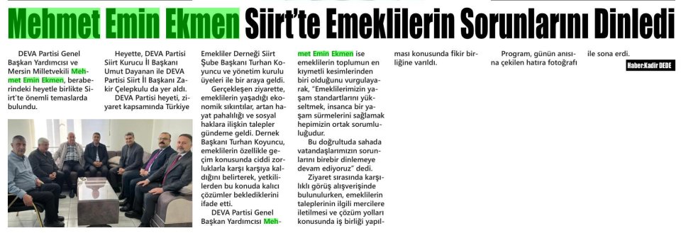 MEHMET EMİN EKMEN SİİRT'TE EMEKLİLERİN SORUNLARINI DİNLEDİ