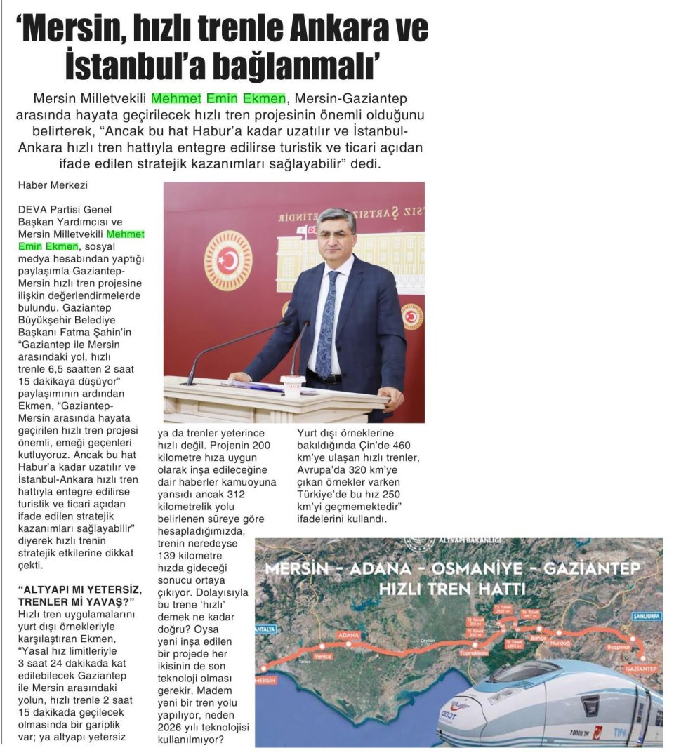 'MERSİN, HIZLI TRENLE ANKARA VE İSTANBUL'A BAĞLANMALI'
