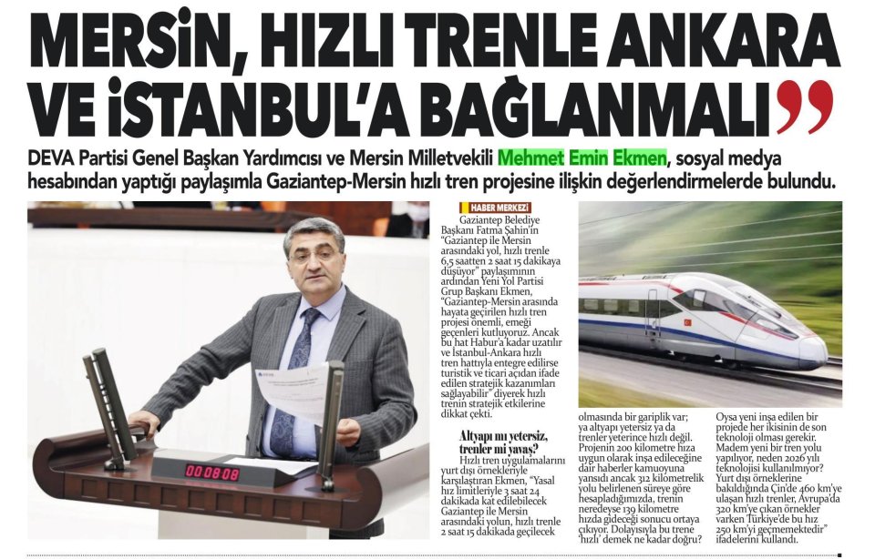 MERSİN, HIZLI TRENLE ANKARA VE İSTANBUL'A BAĞLANMALI