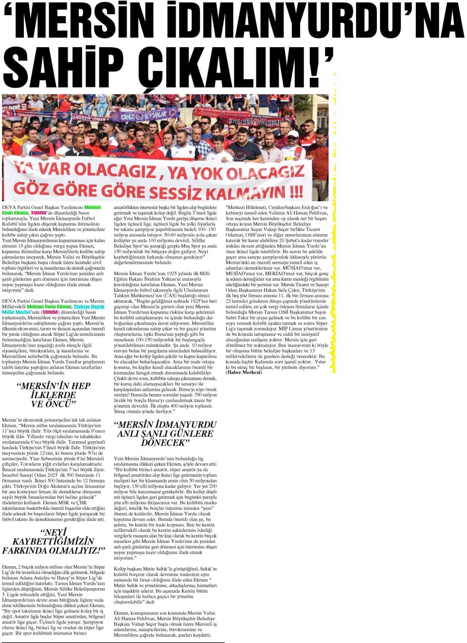 'MERSİN IDMANYURDU'NA SAHİP ÇIKALIM!'