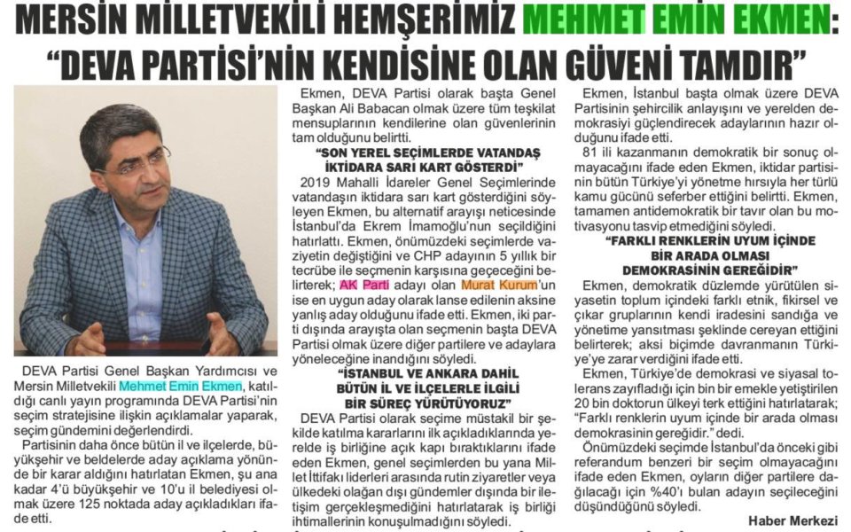 MERSİN MİLLETVEKİLİ HEMŞERİMİZ MEHMET EMİN EKMEN: DEVA PARTİSİ'NİN KENDİSİNE OLAN GÜVENİ TAMDIR