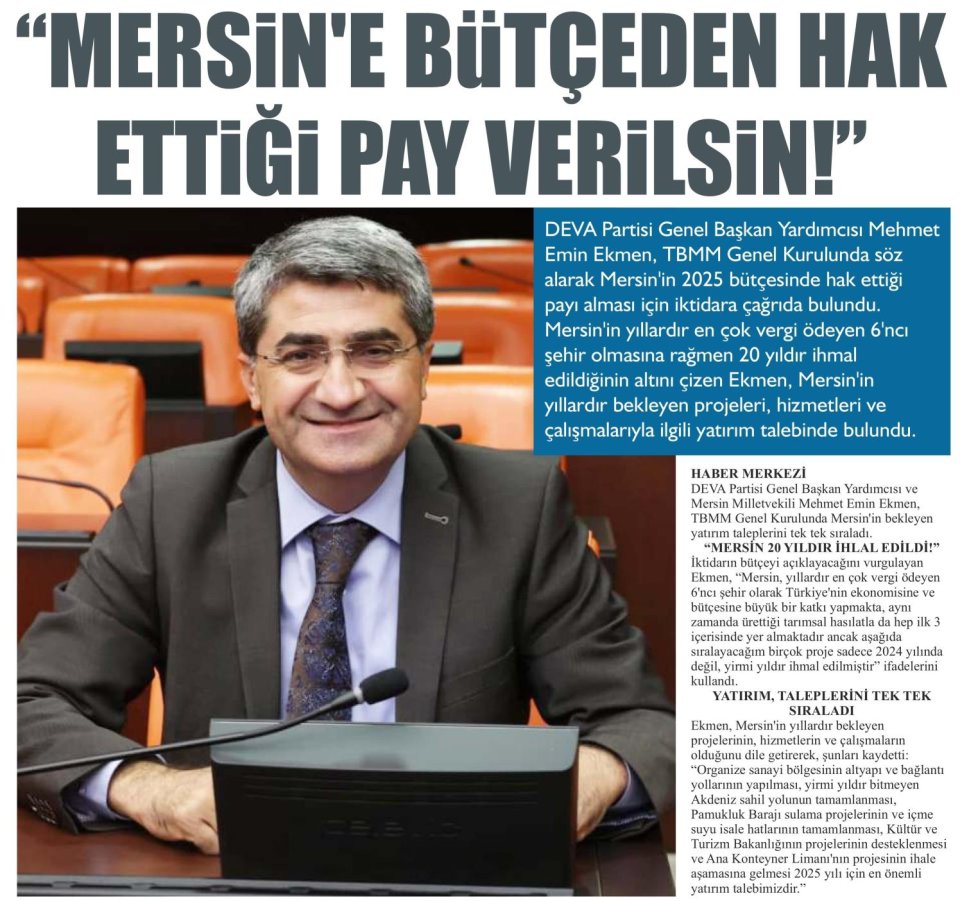 MERSİN'E BÜTÇEDEN HAK ETTİĞİ PAY VERİLSİN!
