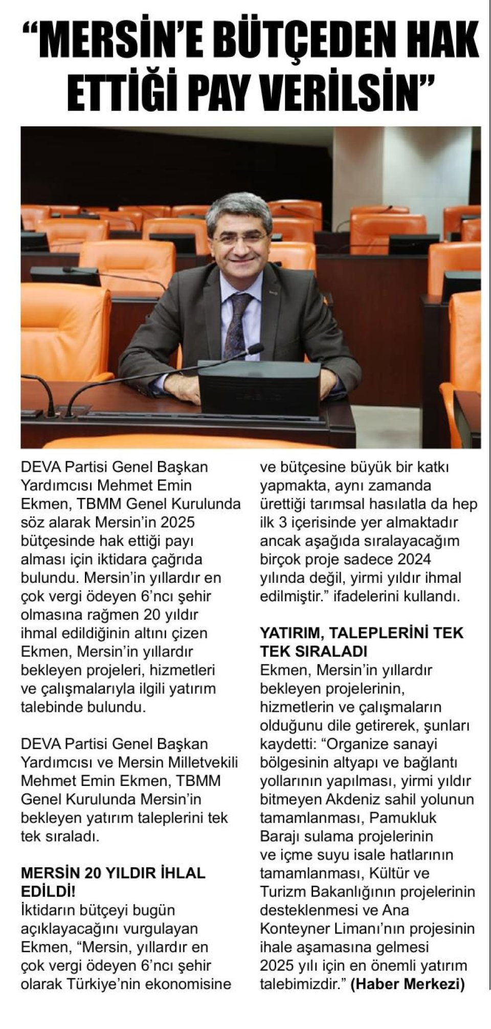 MERSİN'E BÜTÇEDEN HAK ETTİĞİ PAY VERİLSİN