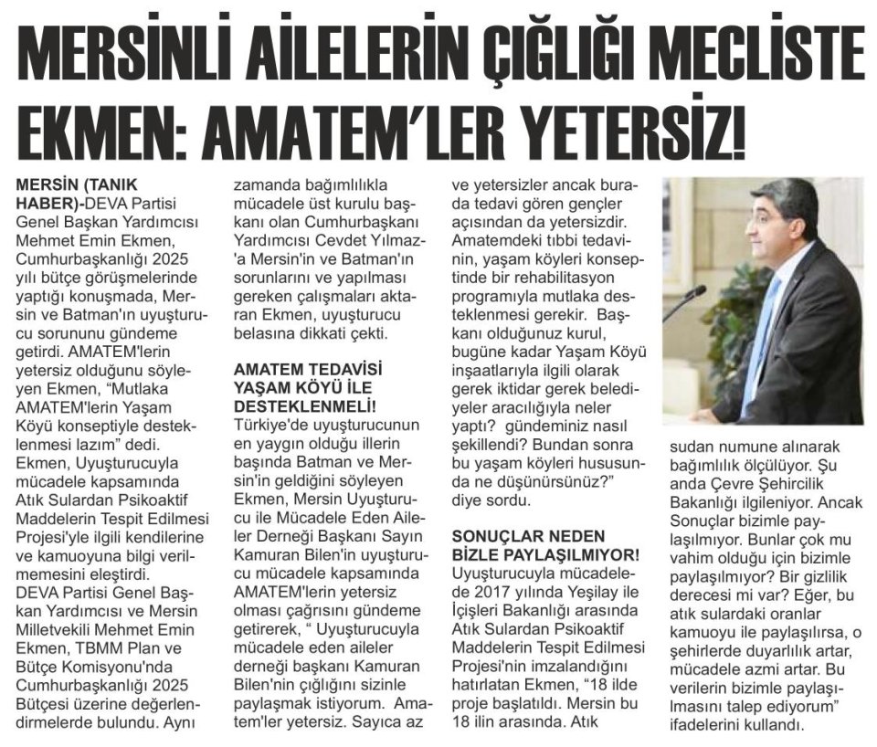 MERSİNLİ AİLELERİN ÇİĞLİĞİ MECLİSTE EKMEN:AMATEM'LER YETERSİZ!