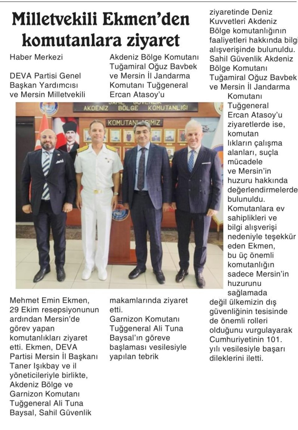 MİLLETVEKİLİ EKMEN'DEN KOMUTANLARA ZİYARET