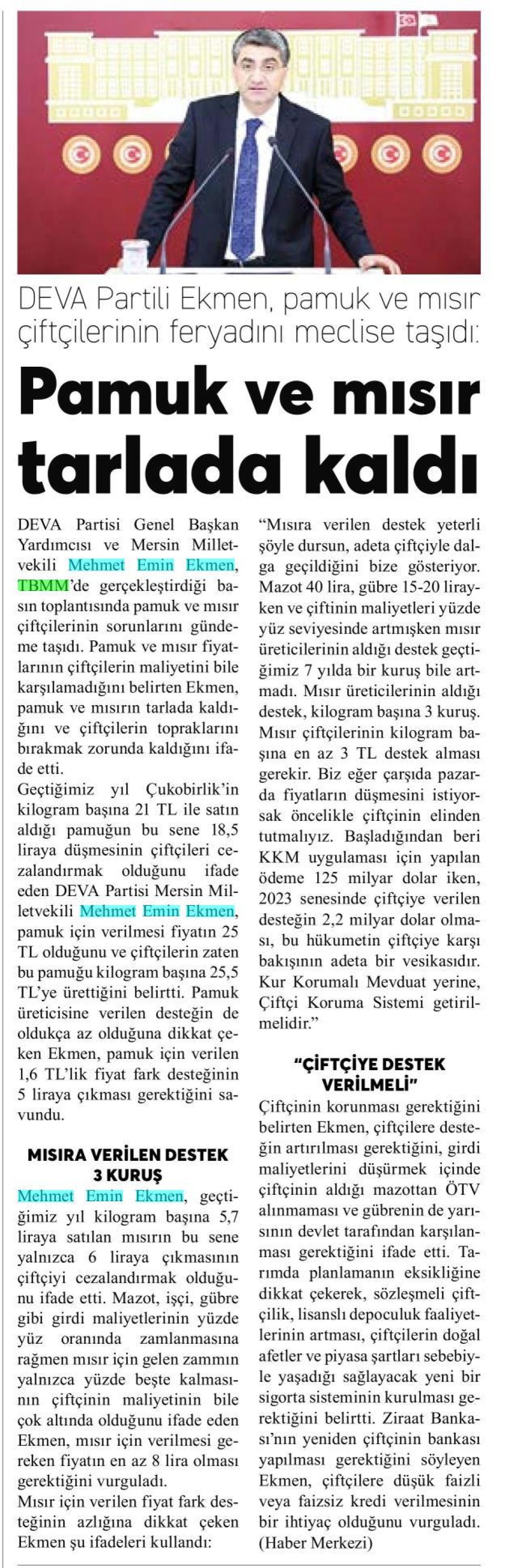 PAMUK VE MISIR ÜRETİCİLERİNİN SORUNU TBMM'YE TAŞINDI