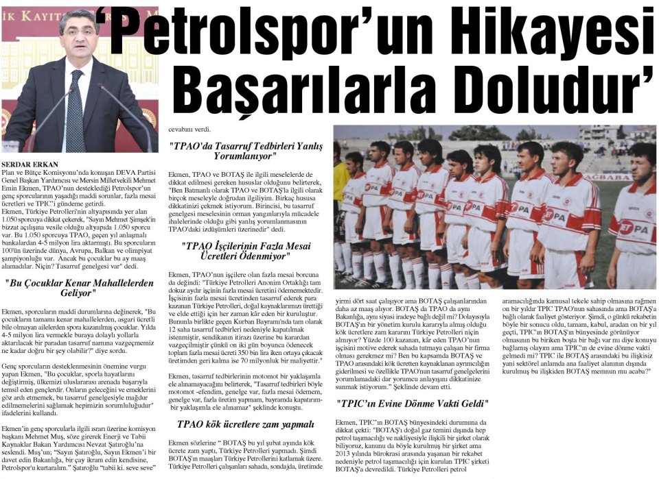 'PETROLSPOR'UN HİKAYESİ BASANLARLA DOLUDUR'