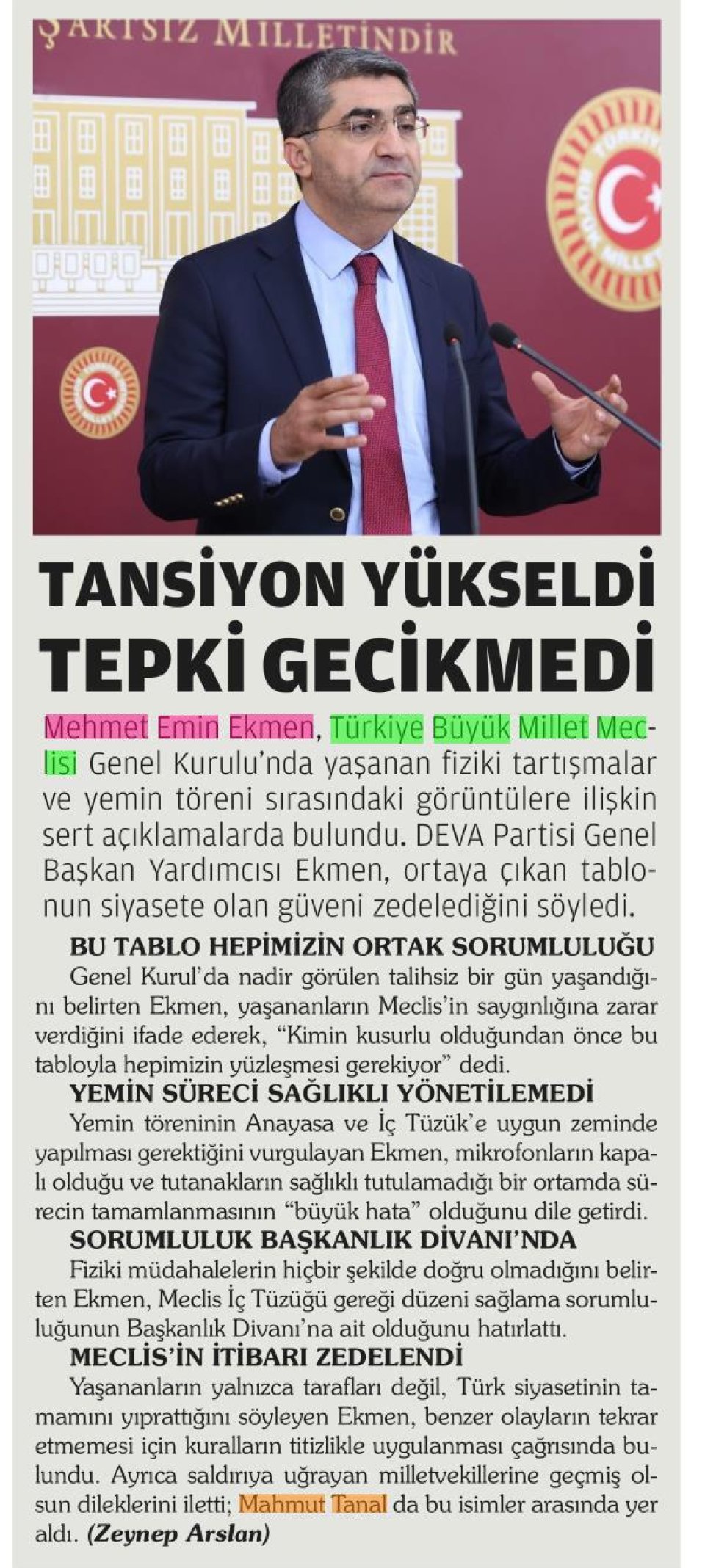 TANSİYON YÜKSELDİ TEPKİ GECİKMEDİ