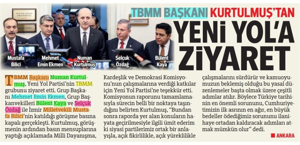 TBMM BAŞKANI KURTULMUŞ'TAN YENİ YOL'A ZİYARET