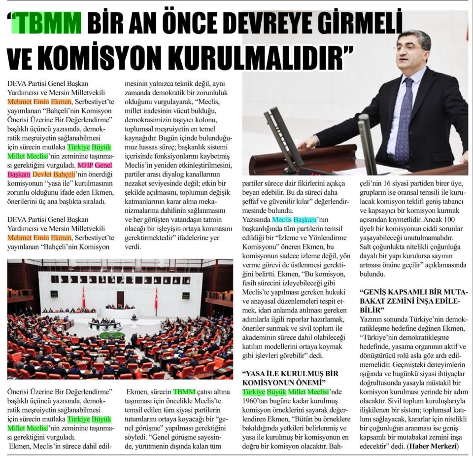 TBMM BİR AN ÖNCE DEVREYE GIRMELİ, VE KOMİSYON KURULMALIDIR''