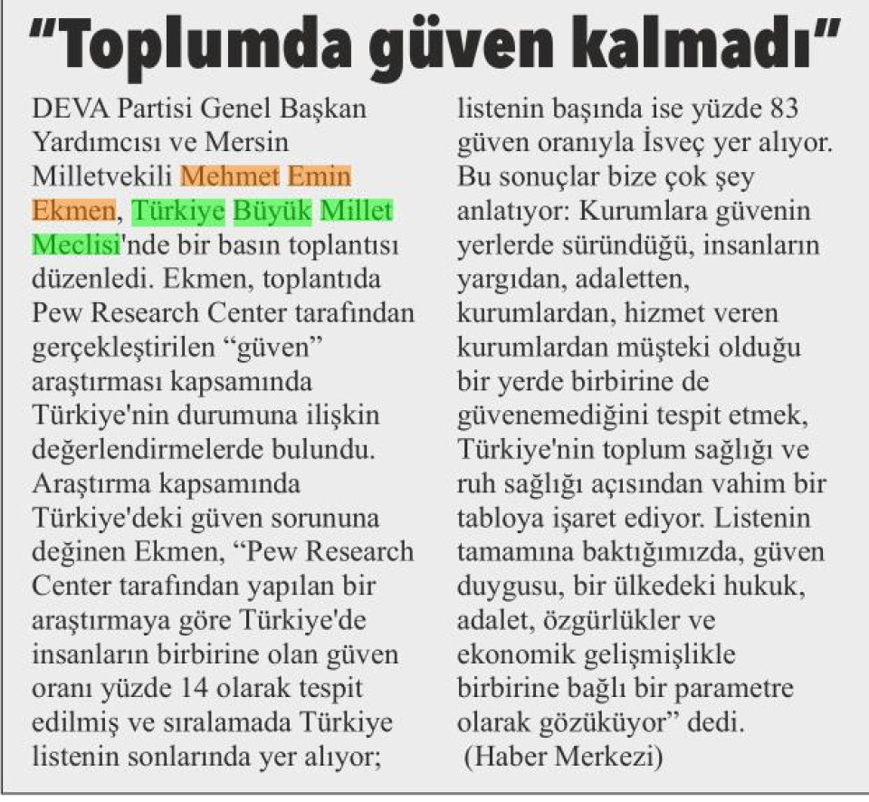  TOPLUMDA GÜVEN KALMADI