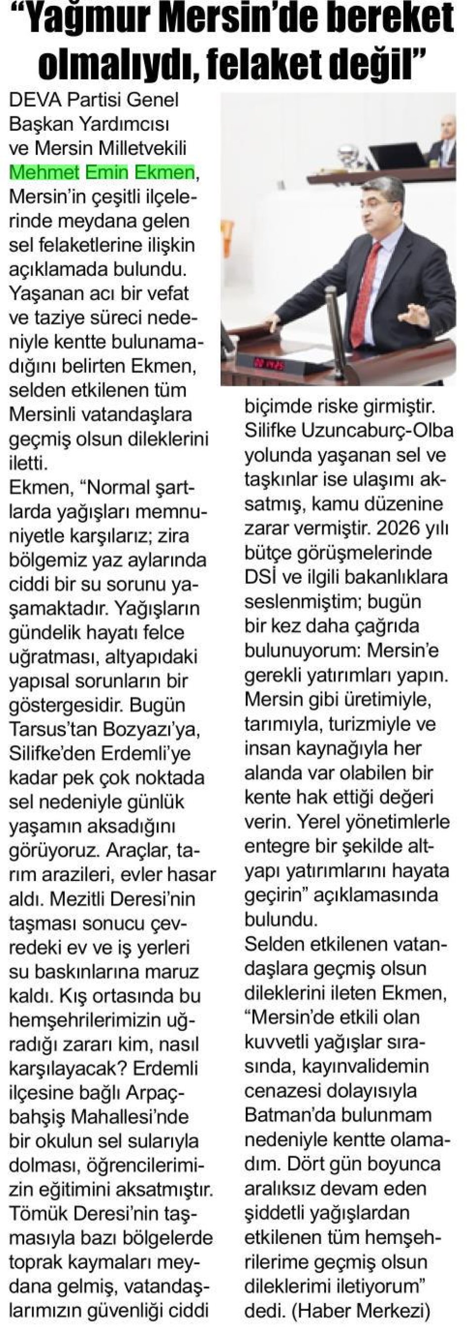 YAĞMUR MERSİN'DE BEREKET OLMALIYDI, FELAKET DEĞİL