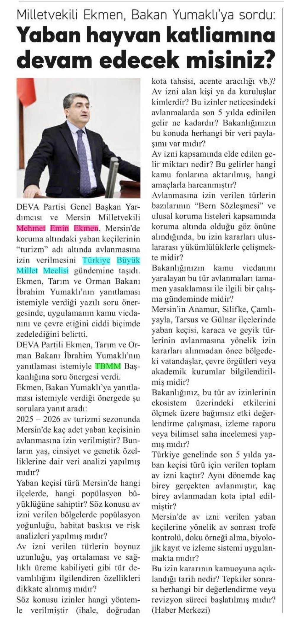  YABAN HAYVAN KATLİAMINA DEVAM EDECEK MİSİNİZ?