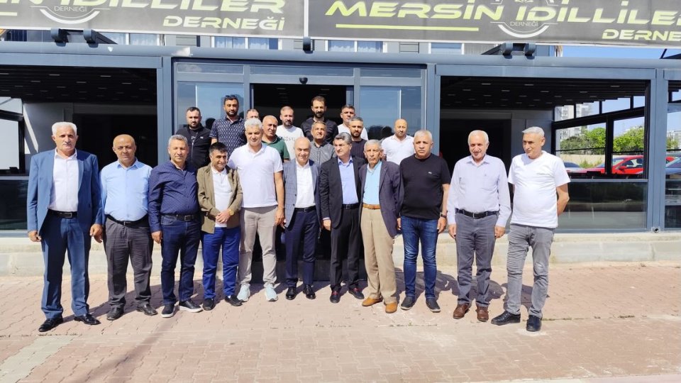 Mersin İdilliler Derneği Başkanı İdris Çakır ve yönetimini ziyaret ettik