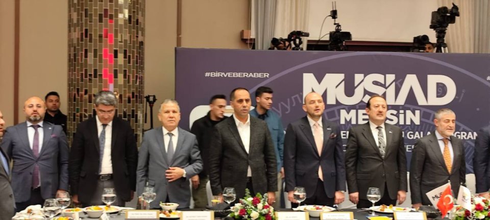 MÜSİAD Mersin şubesinin 22. Olağan Genel Kurulu Gala programına katılım sağladım